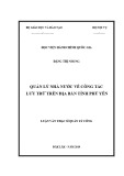 Luận văn Thạc sĩ Quản lý công: Quản lý nhà nước về công tác lưu trữ trên địa bàn tỉnh Phú Yên