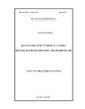 Luận văn Thạc sĩ Quản lý công: Quản lý nhà nước về dịch vụ văn hóa trên địa bàn huyện Hoài Đức, thành phố Hà Nội