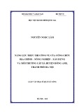 Luận văn Thạc sĩ Quản lý công: Năng lực thực thi công vụ của công chức Địa chính – nông nghiệp – xây dựng và môi trường cấp xã huyện Đông Anh, thành phố Hà Nội