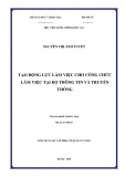 Tóm tắt Luận văn Thạc sĩ Quản lý công: Tạo động lực làm việc cho đội ngũ công chức tại Bộ Thông tin và Truyền thông