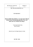 Tóm tắt Luận văn Thạc sĩ Quản lý công: Hoàn thiện hệ thống văn bản quy phạm pháp luật về bảo hộ quyền tác giả đối với tác phẩm âm nhạc