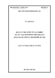 Luận văn Thạc sĩ Quản lý công: Quản lý nhà nước về cai nghiện ma túy tại cộng đồng trên địa bàn quận Hai Bà Trưng, thành phố Hà Nội