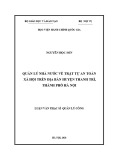 Luận văn Thạc sĩ Quản lý công: Quản lý nhà nước về trật tự an toàn xã hội trên địa bàn huyện Thanh Trì, thành phố Hà Nội