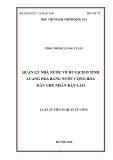 Luận án Tiến sĩ Quản lý công: Quản lý nhà nước về du lịch ở tỉnh Luang Pra Bang nước Cộng hòa dân chủ nhân dân Lào