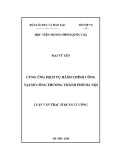 Luận văn Thạc sĩ Quản lý công: Cung ứng dịch vụ hành chính công tại Sở Công thương Thành phố Hà Nội