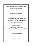 Summary of Phd thesis: Factors affecting the audit quality of banks performed by the state audit