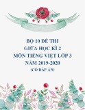 Bộ 10 đề thi giữa học kì 2 môn Tiếng Việt lớp 3 năm 2019-2020 có đáp án