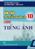 Ôn tập thi tuyển sinh vào lớp 10 môn Tiếng Anh năm học 2020-2021