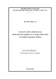 Luận văn Thạc sĩ Quản trị văn phòng: Xây dựng tiêu chí đánh giá tính chuyên nghiệp của cán bộ, nhân viên ở văn phòng Bộ Quốc phòng