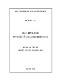 Luận án Tiến sĩ Tôn giáo học: Đạo Tin Lành vùng Tây Nam Bộ hiện nay