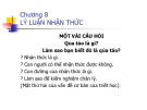 Bài giảng Triết học - Chương 8: Lý luận nhận thức