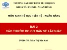 Bài giảng Kinh tế học tiền tệ - Ngân hàng: Bài 2 - TS. Trần Thị Vân Anh