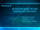 Bài giảng Kinh tế quốc tế: Chương 4 - ThS. Nguyễn Thị Vũ Hà