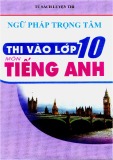 Ngữ pháp trọng tâm thi vào lớp 10 môn Tiếng Anh