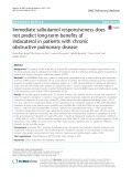 Immediate salbutamol responsiveness does not predict long-term benefits of indacaterol in patients with chronic obstructive pulmonary disease