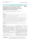 Management and attitudes about IPF (Idiopathic Pulmonary Fibrosis) among physicians from Latin America