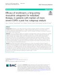 Efficacy of revefenacin, a long-acting muscarinic antagonist for nebulized therapy, in patients with markers of more severe COPD: A post hoc subgroup analysis