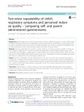 Test-retest repeatability of child’s respiratory symptoms and perceived indoor air quality – comparing self- and parentadministered questionnaires