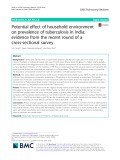 Potential effect of household environment on prevalence of tuberculosis in India: Evidence from the recent round of a cross-sectional survey