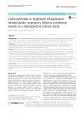 Corticosteroids in treatment of aspirationrelated acute respiratory distress syndrome: Results of a retrospective cohort study
