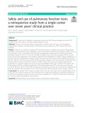 Safety and use of pulmonary function tests: A retrospective study from a single center over seven years’ clinical practice