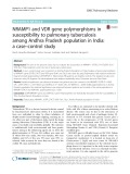 NRAMP1 and VDR gene polymorphisms in susceptibility to pulmonary tuberculosis among Andhra Pradesh population in India: A case–control study