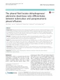 The pleural fluid lactate dehydrogenase/ adenosine deaminase ratio differentiates between tuberculous and parapneumonic pleural effusions