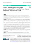 Clinical features of anti-synthetase syndrome associated interstitial lung disease: A retrospective cohort in China