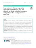 Prognostic role of the preoperative neutrophil-to-lymphocyte ratio and albumin for 30-day mortality in patients with postoperative acute pulmonary embolism