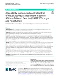 A feasibility randomised controlled trial of Novel Activity Management in severe ASthma-Tailored Exercise (NAMASTE): Yoga and mindfulness