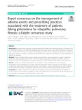 Expert consensus on the management of adverse events and prescribing practices associated with the treatment of patients taking pirfenidone for idiopathic pulmonary fibrosis: A Delphi consensus study