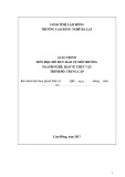 Giáo trình môn học/mô đun: Bảo vệ môi trường - Ngành/nghề: Bảo vệ thực vật (Trình độ Trung cấp)