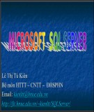Bài giảng Microsoft SQL server: Bài 12 - TS. Lê Thị Tú Kiên