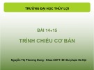 Bài giảng 14+15: Trình chiếu cơ bản – Nguyện Thị Phương Dung