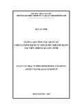 Luận văn Thạc sĩ Quản lý kinh tế: Nâng cao công tác quản lý chất lượng dịch vụ chăm sóc khách hàng tại Viễn thông Quảng Ninh