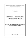 Luận văn Thạc sĩ Quản lý kinh tế: Giải pháp giảm nghèo bền vững trên địa bàn tỉnh Phú Thọ