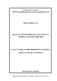 Luận văn Thạc sĩ Quản lý kinh tế: Quản lý nguồn nhân lực tại Công ty cổ phần cấp nước Phú Thọ