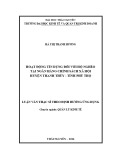 Luận văn Thạc sĩ Quản lý kinh tế: Hoạt động tín dụng đối với hộ nghèo tại Ngân hàng Chính sách Xã hội huyện Thanh Thủy -Tỉnh Phú Thọ