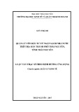 Luận văn Thạc sĩ Quản lý kinh tế: Quản lý vốn đầu tư từ Ngân sách Nhà nước trên địa bàn thành phố Thái Nguyên, tỉnh Thái  Nguyên