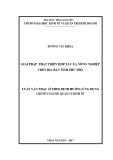 Luận văn Thạc sĩ Quản lý kinh tế: Giải pháp phát triển HTX nông nghiệp trên địa bàn tỉnh Phú Thọ