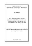 Luận văn Thạc sĩ Quản lý kinh tế: Phát triển khách hàng sử dụng thẻ ghi nợ quốc tế của các ngân hàng thương mại nhà nước trên địa bàn thành phố Cẩm Phả, tỉnh Quảng Ninh