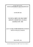 Luận văn Thạc sĩ Quản lý kinh tế: Xây dựng chiến lược phát triển kinh tế xã hội huyện Lâm Thao giai đoạn 2015 - 2020