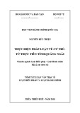 Tóm tắt Luận văn Thạc sĩ Luật Hiến Pháp và Luật Hành Chính: Thực hiện pháp luật về cư trú-từ thực tiễn tỉnh Quảng Ngãi