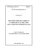 Luận văn Thạc sĩ Luật Hiến Pháp và Luật Hành Chính: Hoạt động kiểm tra nghiệp vụ và Thi hành án từ thực tiễn Tòa án nhân dân tỉnh Quảng Ngãi