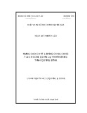 Luận văn Thạc sĩ Quản lý công: Nâng cao chất lượng công chức tại Chi cục Quản lý thị trường tỉnh Quảng Bình