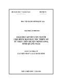 Luận văn Thạc sĩ Luật Hiến Pháp và Luật Hành Chính: Giáo dục về quyền con người cho đồng bào dân tộc thiểu số - Từ thực tiễn huyện Minh Long, tỉnh Quảng Ngãi