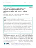 Asthma and atopy prevalence are not reduced among former tuberculosis patients compared with controls in Lima, Peru