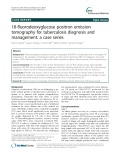 18-fluorodeoxyglucose positron emission tomography for tuberculosis diagnosis and management: A case series