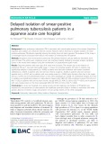 Delayed isolation of smear-positive pulmonary tuberculosis patients in a Japanese acute care hospital