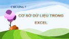 Bài giảng Tin học phần 2 - Chương 7: Cơ sở dữ liệu trong Excel